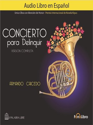 cover image of Concierto para Delinquir. Version Completa